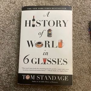 A history of the world in 6 glasses book by Tom Standage